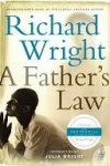 A Father's Law - Richard Wright