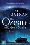 Der Ozean am Ende der Straße: Roman - Neil Gaiman, Hannes Riffel