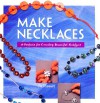 Make Necklaces - Jo Moody