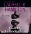 Guilty Pleasures - Laurell K. Hamilton