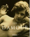 Feu D'Amour: Seductive Smoke - M. Koetzle, Uwe Scheid