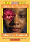 Behind The Mountains - Edwidge Danticat