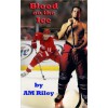 Blood on the Ice - A.M. Riley