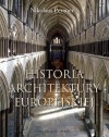 Historia architektury europejskiej - Anna Cichowicz, Nikolaus Pevsner, Jan Wydro