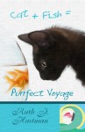 Purrfect Voyage - Ruth J. Hartman