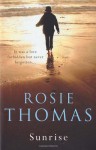 Sunrise - Rosie Thomas