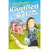 The Naughtiest Girl in the School (Naughtiest Girl Series, Book 1) - Enid Blyton