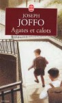 Agates Et Calots - Joseph Joffo