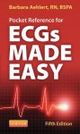 Pocket Reference for ECGs Made Easy - Barbara J Aehlert