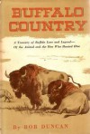 Buffalo Country - Bob Duncan