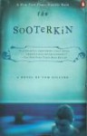 The Sooterkin - Tom Gilling