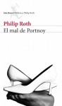 El Mal De Portnoy - Philip Roth