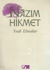 Yeşil Elmalar (Romanlar 2) - Nâzım Hikmet