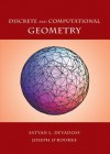 Discrete and Computational Geometry - Satyan L. Devadoss, Joseph O'Rourke