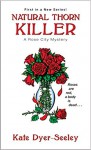 Natural Thorn Killer - Kate Dyer Seeley