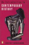 An Introduction to Contemporary History - Geoffrey Barraclough