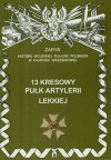 Piotr zarzycki. 13 kresowy pułk artylerii lekkiej. - Piotr Zarzycki