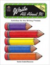 Write All About It: Grades 4,5,6 - Dona Herweck