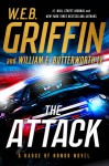 The Attack - W.E.B. Griffin, William E. Butterworth IV