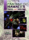 A Pocket Guide to Hawai'i's Trees and Shrubs - H. Douglas Pratt