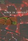 Genes in Conflict: The Biology of Selfish Genetic Elements - Austin Burt, Robert Trivers