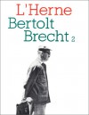 Bertolt Brecht - Bernard Dort