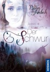 Im Bann des Nebels: Der Schwur (Im Bann des Nebels, #1) - Astrid Vollenbruch