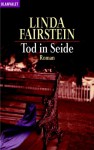 Tod In Seide - Linda Fairstein