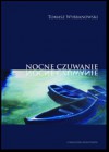 Nocne Czuwanie - Tomasz Wybranowski