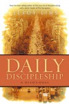 Daily Discipleship: A Devotional - Leroy Eims, Randy Eims