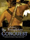 The Conquest - Julia Templeton