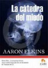 La Cátedra Del Miedo - Aaron Elkins