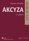 Akcyza. Komentarz - Szymon Parulski