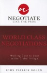 World Class Negotiations: Working Door To Door in the Global Village - John Patrick Dolan