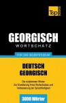 Georgischer Wortschatz Fur Das Selbststudium - 3000 Worter - Andrey Taranov