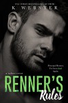 Renner’s Rules - K. Webster