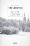 Delitto e castigo - Fyodor Dostoyevsky