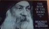 The Book Of The Books: Discourses On The Dhammapada Of Gautam The Buddha (Book of the Books) - Bhagwan Shree Rajneesh