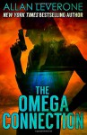 The Omega Connection (Tracie Tanner thrillers) (Volume 3) - Allan Leverone