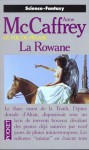 La rowane - Anne McCaffrey