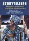 Storytellers: A Biographical Directory Of 120 English Speaking Performers Worldwide - Corki Miller, Mary Ellen Snodgrass