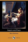 Sappho And Phaon (Dodo Press) - Mary Robinson