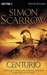 Centurio - Simon Scarrow, Barbara Ostrop