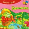 Gąsieniczka - Renata Opala, Opala Renata