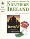 The Struggle For Peace In Northern Ireland: A Modern World Study - Ben Walsh