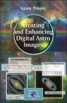 Creating and Enhancing Digital Astro Images (NOOKstudy eTextbook) - Grant Privett