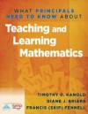 What Principals Need to Know about Teaching & Learning Mathematics - Timothy Kanold, Diane Briars, Francis M. Fennell