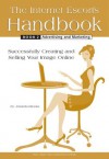 The Internet Escort's Handbook Book 2: Advertising and Marketing - Amanda Brooks