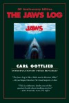 The Jaws Log - Carl Gottlieb, Peter Benchley