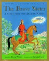 The Brave Sister: A Story from the Arabian Nights - Anonymous, Fiona Waters, Danuta Mayer